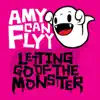 Letting Go of the Monster - EP album lyrics, reviews, download