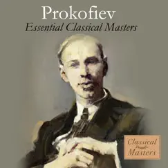 Prokofiev: Essential Classical Masters by Various Artists album reviews, ratings, credits