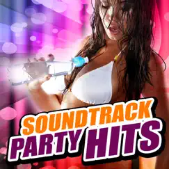 Soundtrack Party Hits by Various Artists album reviews, ratings, credits