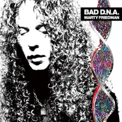 BAD D.N.A. by Marty Friedman album reviews, ratings, credits