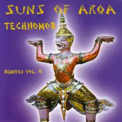 Technomor Remixes, Vol. 4 by Suns of Arqa album reviews, ratings, credits