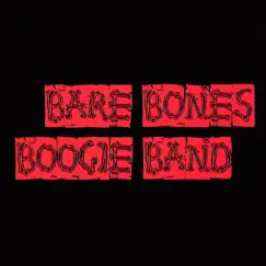 Bare Bones Boogie Band (Red) by Bare Bones Boogie Band album reviews, ratings, credits