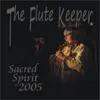 Sacred Spirit 2005 album lyrics, reviews, download