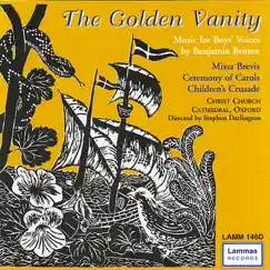 The Golden Vanity - Music for Boys' Voices by Christ Church Cathedral Choir & Stephen Darlington album reviews, ratings, credits