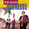 Los Texas Tornados album lyrics, reviews, download