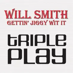 Gettin' Jiggy Wit It - Single by Will Smith album reviews, ratings, credits