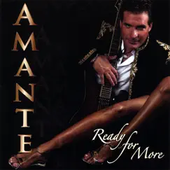 Ready for More by Michael Amante album reviews, ratings, credits