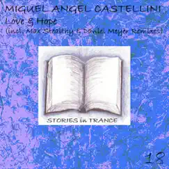 Love & Hope - Single by Miguel Angel Castellini album reviews, ratings, credits