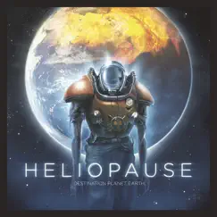 Destination Planet Earth - EP by Heliopause album reviews, ratings, credits