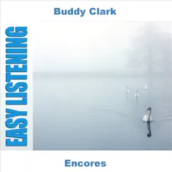 Encores by Buddy Clark album reviews, ratings, credits