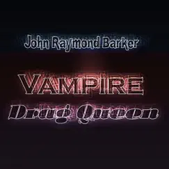 Vampire Drag Queen Song Lyrics
