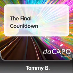 The Final Countdown - Single by Tommy B. album reviews, ratings, credits