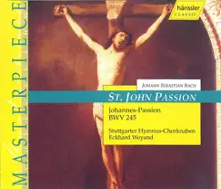 St. John Passion, BWV 245: Und Hannas Sandte Ihn Gebunden (Evangelist, Chorus, Servus, Petrus) Song Lyrics