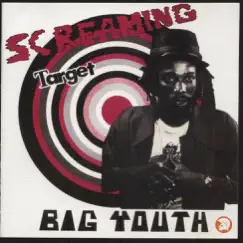 Screaming Target by Big Youth album reviews, ratings, credits