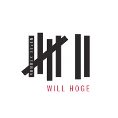Number Seven (Deluxe Version) by Will Hoge album reviews, ratings, credits