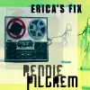 Erica's Fix - Single album lyrics, reviews, download