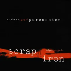 Guggeis: Scrap Iron - Modern Art of Percussion by Edgar Guggeis album reviews, ratings, credits
