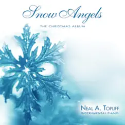 Snow Angels by Neal A. Topliff album reviews, ratings, credits