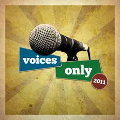 Voices Only 2011 College a Cappella (Volume 1) by Various Artists album reviews, ratings, credits