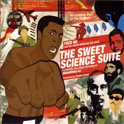 The Sweet Science Suite by Fred Ho & the Green Monster Big Band album reviews, ratings, credits