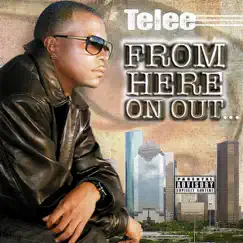 From Here On Out by Telee album reviews, ratings, credits
