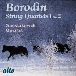 Borodin String Quartets Nos. 1 & 2 by Shostakovich Quartet album reviews, ratings, credits