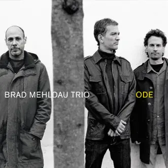 Ode by Brad Mehldau Trio album download