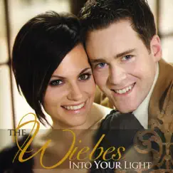 Into Your Light by The Wiebes album reviews, ratings, credits