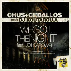 We Got the Night (DJ Koutarou.A Mix) Song Lyrics