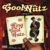 King Cool Nutz album lyrics, reviews, download