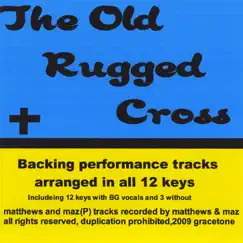 The Old Rugged Cross Accompaniment Track Key Bb With Bg Song Lyrics