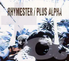 PLUS ALPHA - EP by Rhymester album reviews, ratings, credits