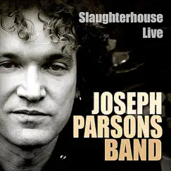 Slaughterhouse Live by Joseph Parsons album reviews, ratings, credits