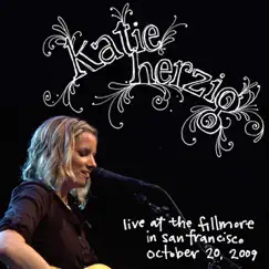 Live At the Fillmore In San Francisco by Katie Herzig album reviews, ratings, credits