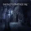 The Inifinite Overture part I album lyrics, reviews, download