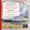 Mousorgski : Une nuit sur le mont chauve - tableaux d'une exposition borodine : Dans les steppes d'asie centrale album lyrics, reviews, download