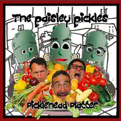 Picklehead Platter by The Paisley Pickles album reviews, ratings, credits