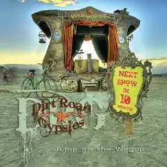 Jump On The Wagon by Dirt Road Gypsies album reviews, ratings, credits