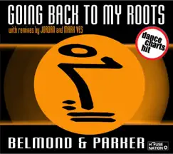 Going Back to My Roots (DJ Mark Ves Radio Remix) Song Lyrics