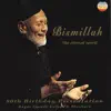 Bismillah - The Eternal Spirit album lyrics, reviews, download