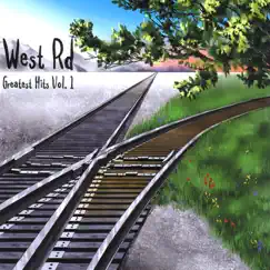 Greatest Hits, Vol. 1 by West Rd. album reviews, ratings, credits