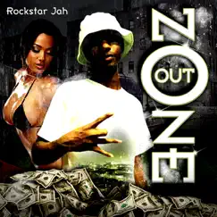 Zone Out by Rockstar Jah album reviews, ratings, credits