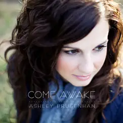 Come Awake - EP by Ashley Brusenhan album reviews, ratings, credits