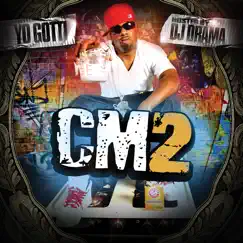 CM2 by Yo Gotti album reviews, ratings, credits
