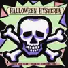 Halloween Hysteria album lyrics, reviews, download