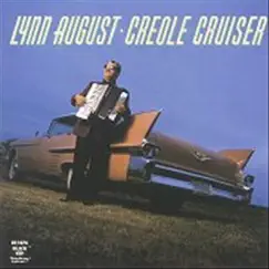 Creole Cruiser by Lynn August album reviews, ratings, credits