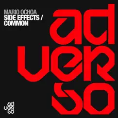 Side Effects/Common - Single by Mario Ochoa album reviews, ratings, credits