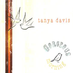 Gorgeous Morning by Tanya Davis album reviews, ratings, credits