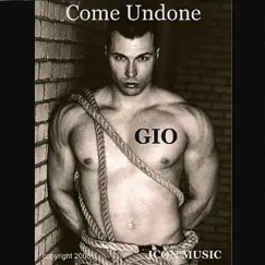 Come Undone by Gio album reviews, ratings, credits