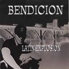 Latin Explosion by Bendicion album reviews, ratings, credits